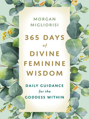 cover image of 365 Days of Divine Feminine Wisdom